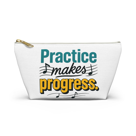 Practice Makes Progress Accessory Pouch — Musician Makeup & Instrument Practice Bag