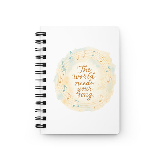 Spiral Journal — "The World Needs Your Song" Watercolor Music Notebook