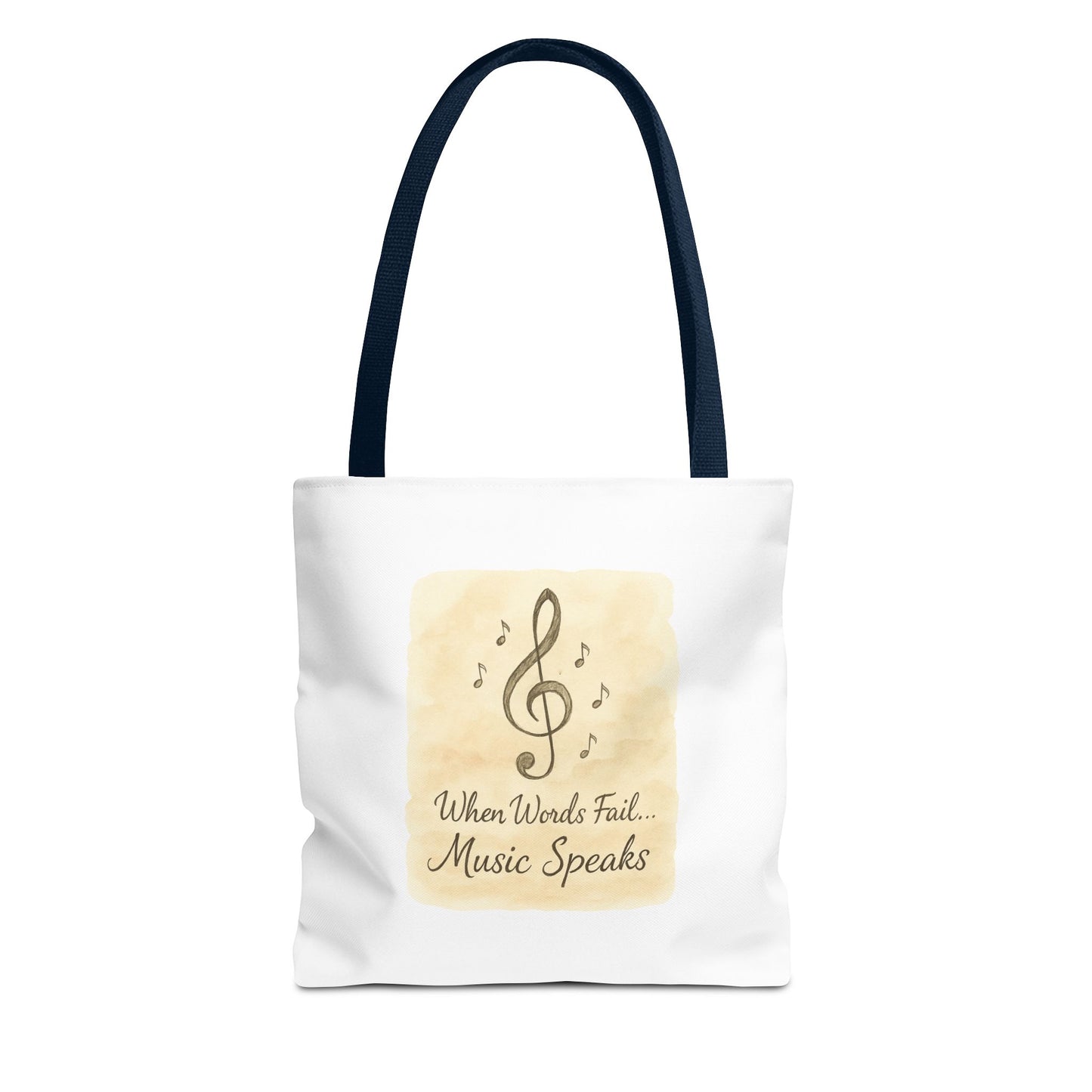 Music Speaks Tote Bag — 'When Words Fail... Music Speaks' Canvas Tote
