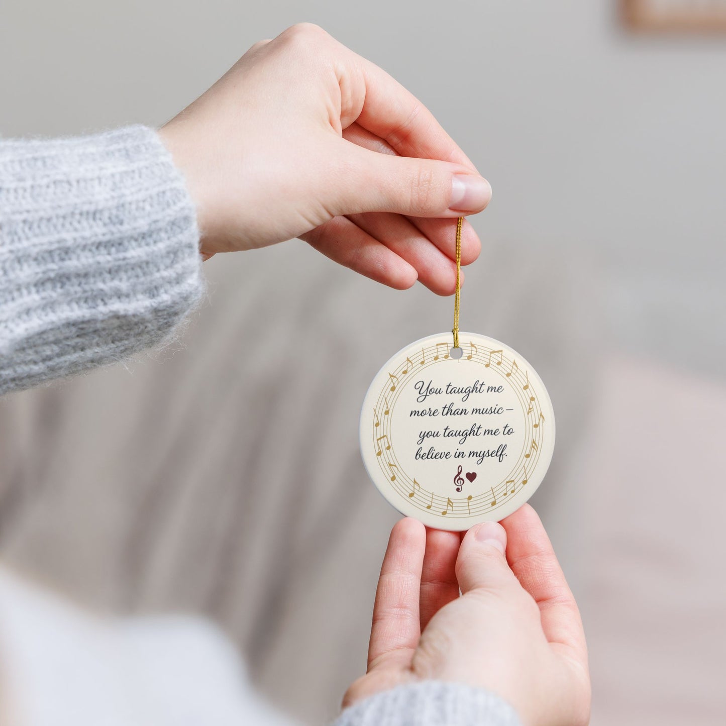 Music Teacher Appreciation Ceramic Ornament — "You taught me more than music"