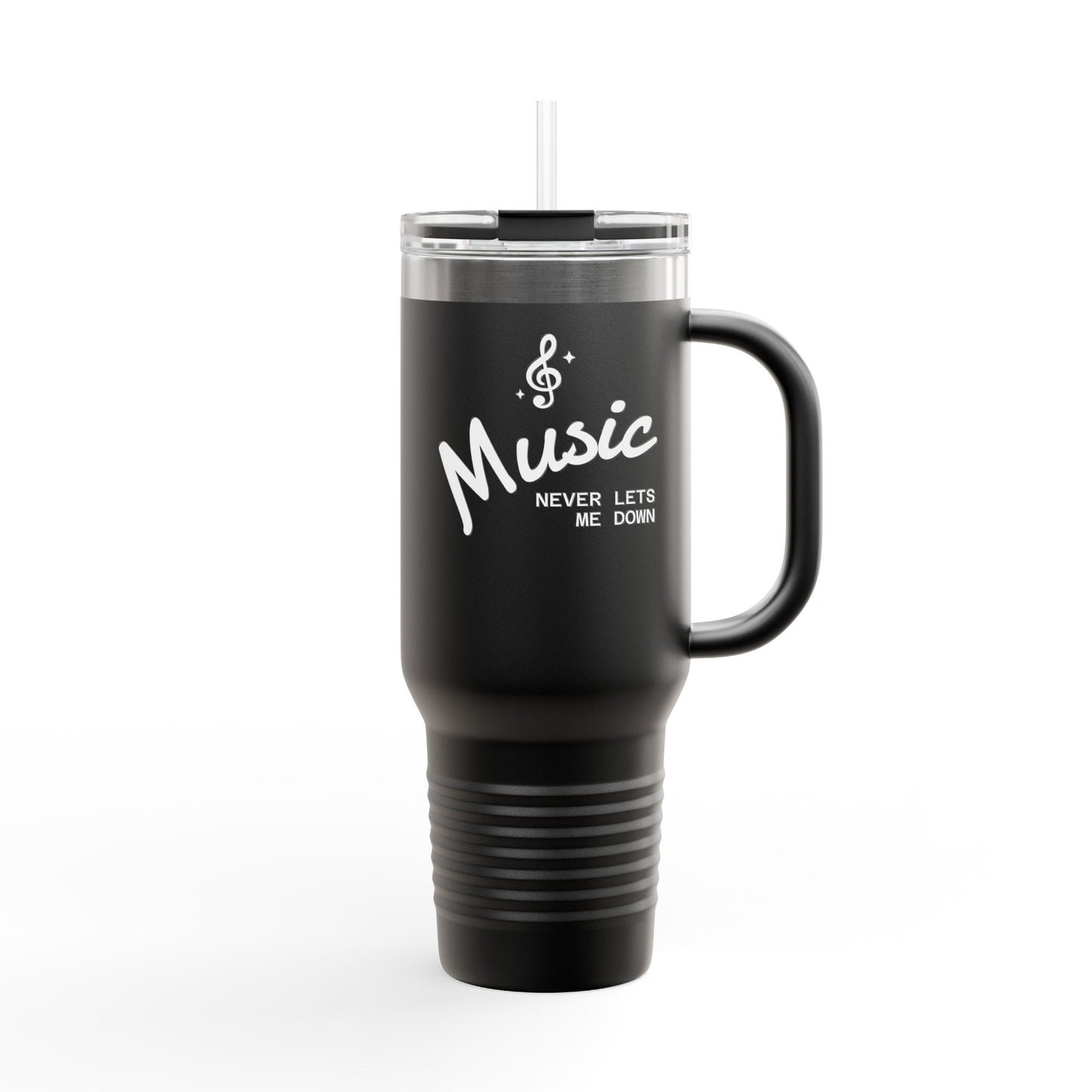 "Music Never Lets Me Down" Stainless Tumbler with Handle - 40oz Insulated Travel Mug
