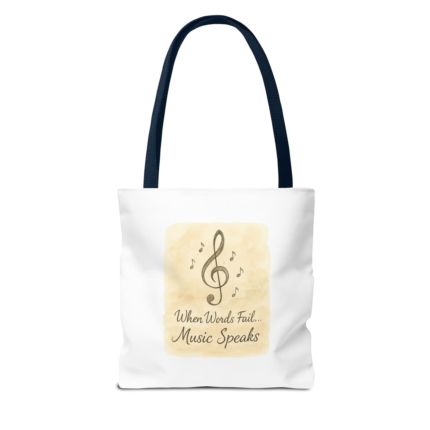 Music Speaks Tote Bag — 'When Words Fail... Music Speaks' Canvas Tote