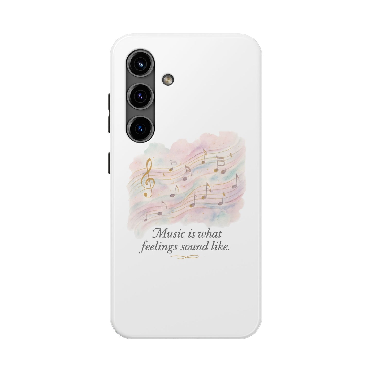 Music Quote Tough Phone Case — "Music is what feelings sound like"