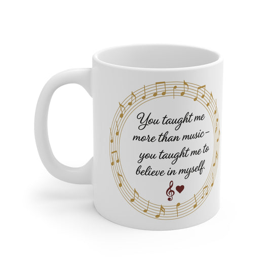 Inspirational Music Note Mug — "You are my melody" 11oz Coffee Cup