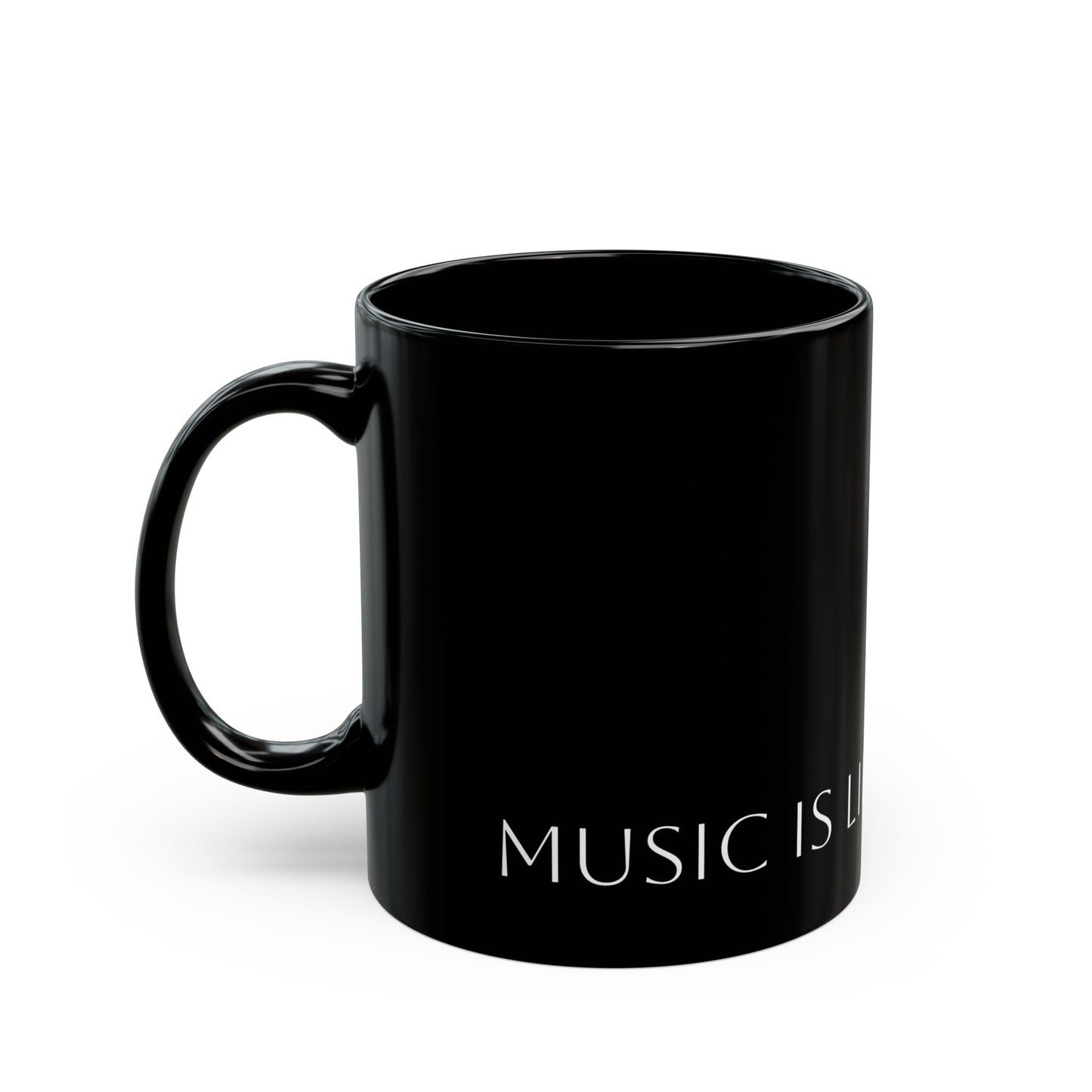 Music Is Life Black Ceramic Mug — 11oz & 15oz