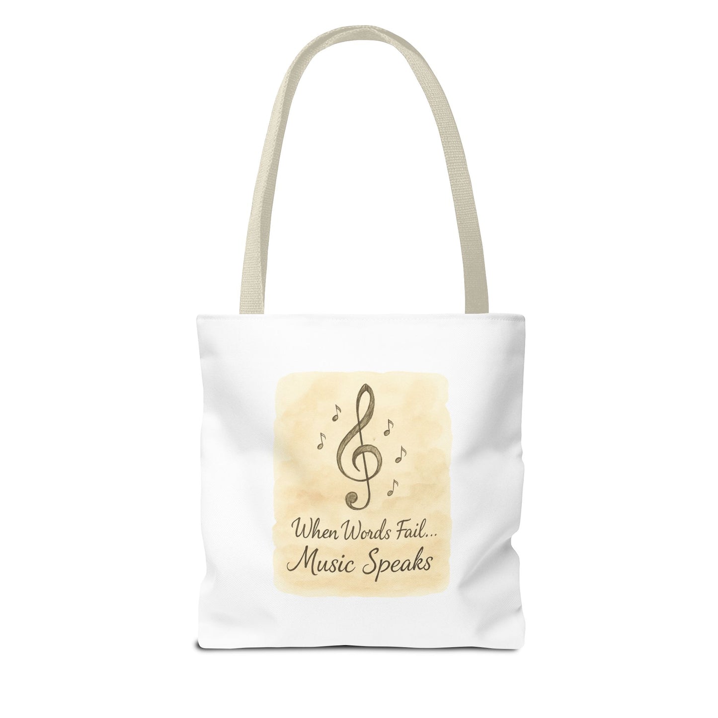 Music Speaks Tote Bag — 'When Words Fail... Music Speaks' Canvas Tote