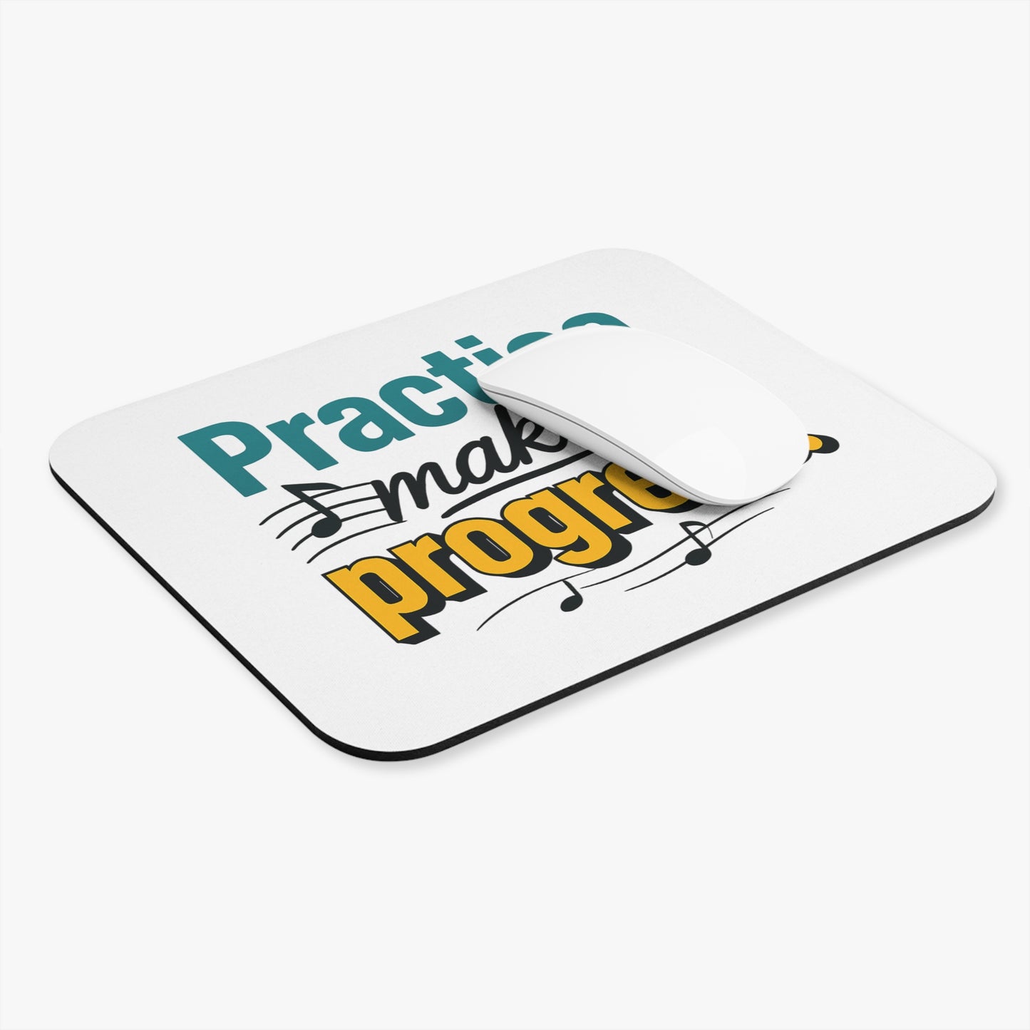 Practice Makes Progress Mouse Pad – Inspirational Musician Desk Accessory