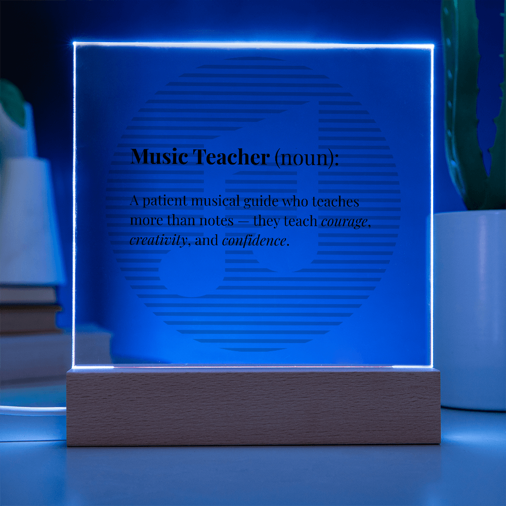 Music Teacher Definition Acrylic Plaque -  Teacher Appreciation Gift for Music Educators, Choir Directors & Mentors