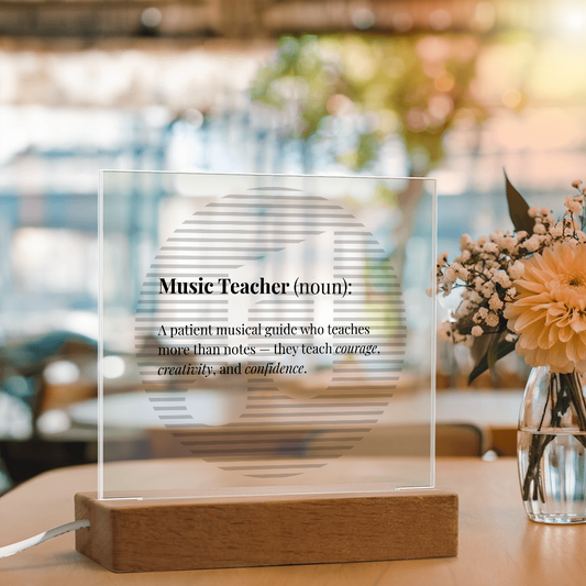 Music Teacher Definition Acrylic Plaque -  Teacher Appreciation Gift for Music Educators, Choir Directors & Mentors