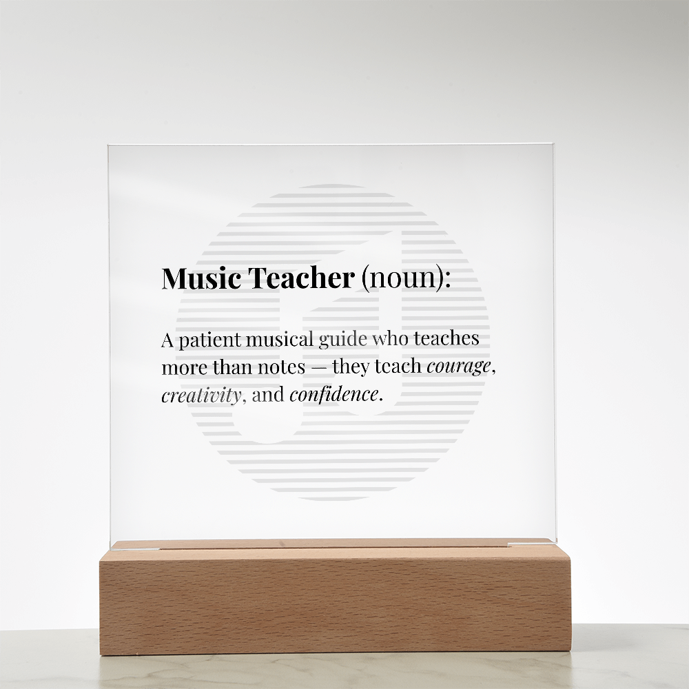 Music Teacher Definition Acrylic Plaque -  Teacher Appreciation Gift for Music Educators, Choir Directors & Mentors