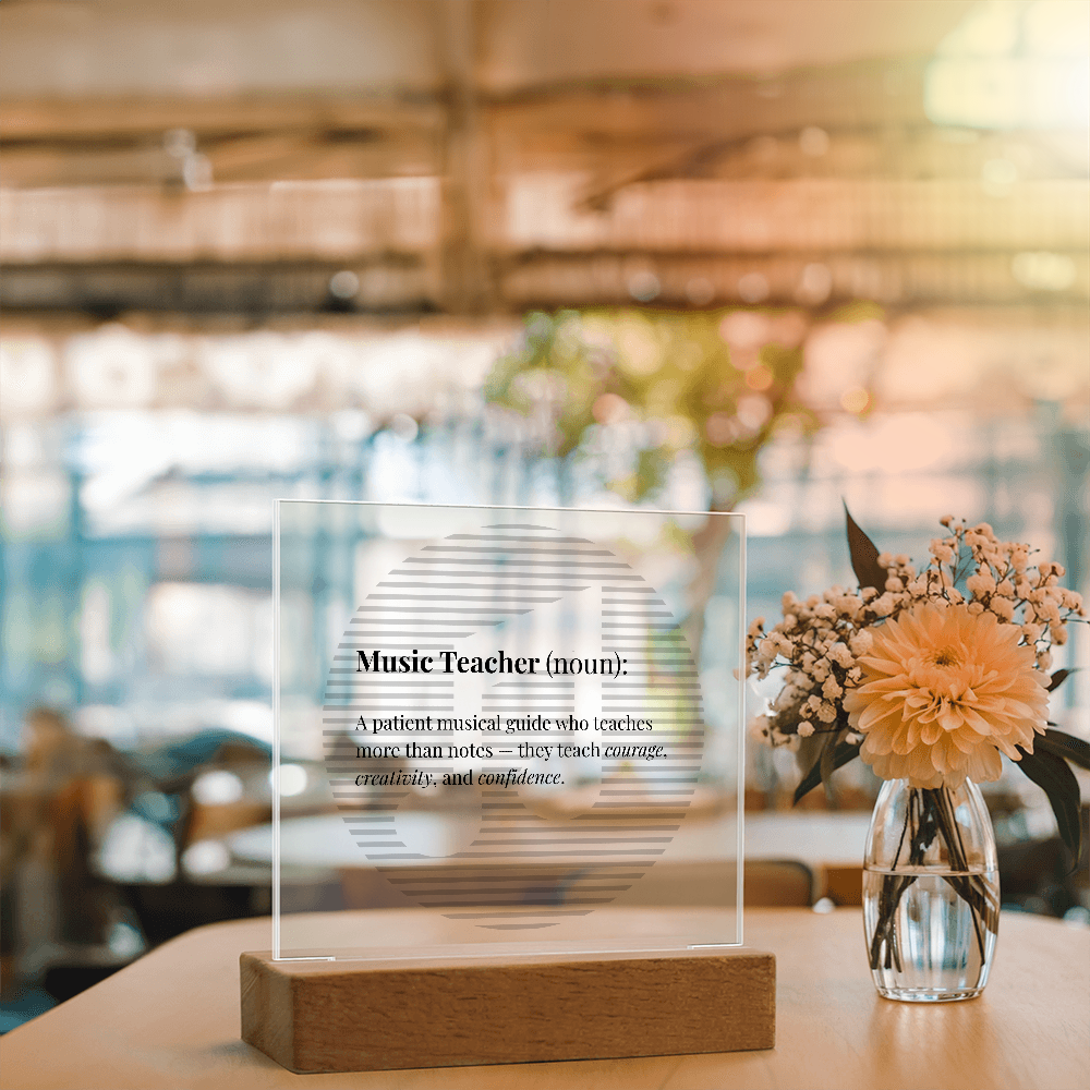 Music Teacher Definition Acrylic Plaque -  Teacher Appreciation Gift for Music Educators, Choir Directors & Mentors